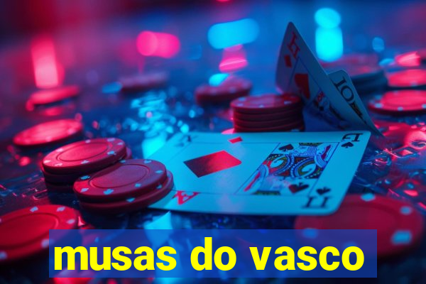 musas do vasco